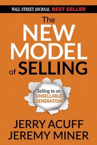 bokomslag The New Model of Selling