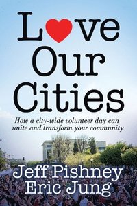bokomslag Love Our Cities