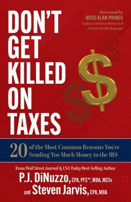 Don't Get Killed on Taxes 1