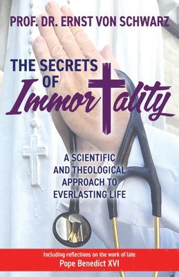 bokomslag Secrets of Immortality