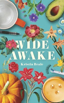 Kristin Beale - Wide Awake, Häftad