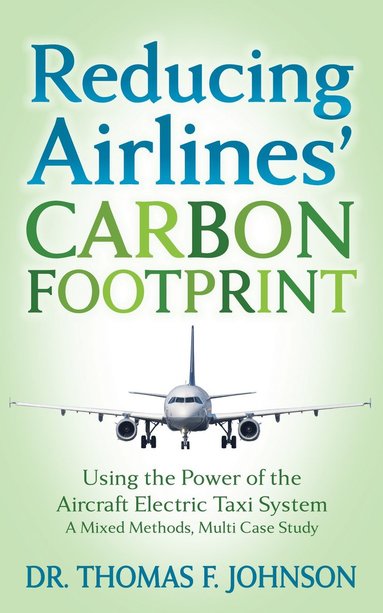 bokomslag Reducing Airlines' Carbon Footprint