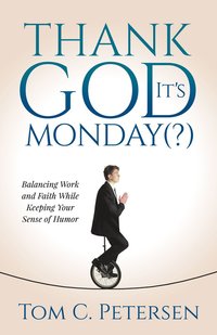 bokomslag Thank God It's Monday(?)