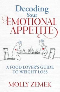 bokomslag Decoding Your Emotional Appetite