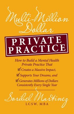 Multi-Million Dollar Private Practice 1