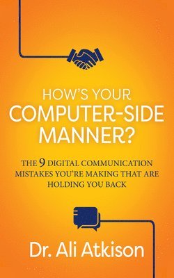 bokomslag How's Your Computer-side Manner?