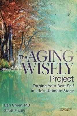 The Aging Wisely Project 1