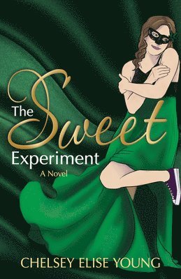 The Sweet Experiment 1