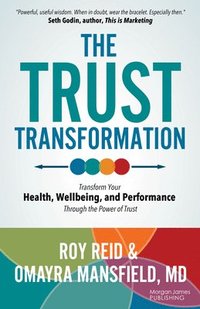 bokomslag The Trust Transformation