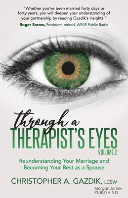 Through a Therapists Eyes, Volume 2 1