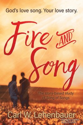 Fire and Song 1