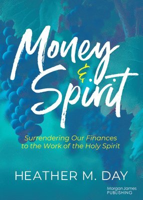 Money and Spirit 1