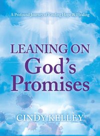 bokomslag Leaning on God's Promises