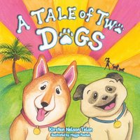 bokomslag Tale of Two Dogs
