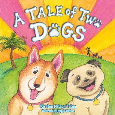 bokomslag Tale of Two Dogs