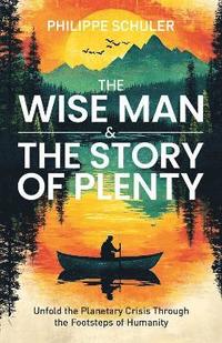 bokomslag Wise Man & The Story of Plenty
