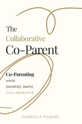 bokomslag Collaborative Co Parent