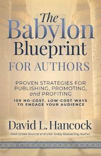 bokomslag Babylon Blueprint for Authors