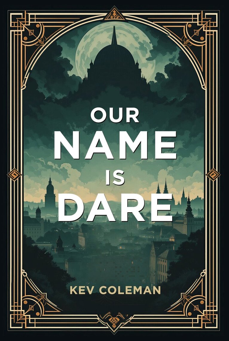 Kev Coleman - Our Name Is Dare, Häftad. Tillgänglighet: Lägg i varukorg