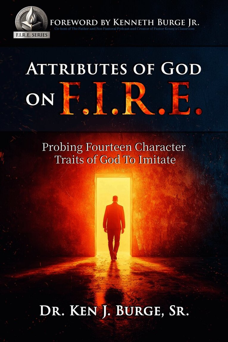Attributes of God on F.I.R.E.