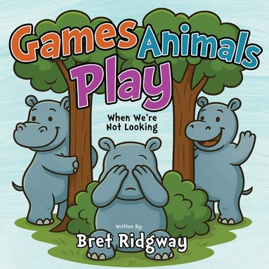 Bret Ridgway - Game Animals Play, Häftad