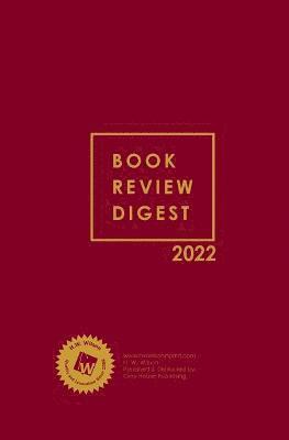 Book Review Digest, 2022 Annual Cumulation: 0
