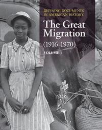 bokomslag Defining Documents in American History: the Great Migration