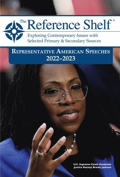 Reference Shelf: Representative American Speeches, 2022-23