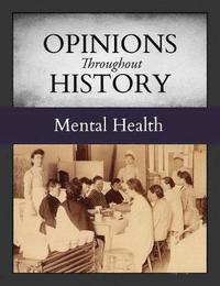 bokomslag Opinions Throughout History: Mental Health