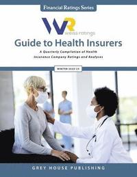 bokomslag Weiss Ratings Guide to Health Insurers, Winter 22/23