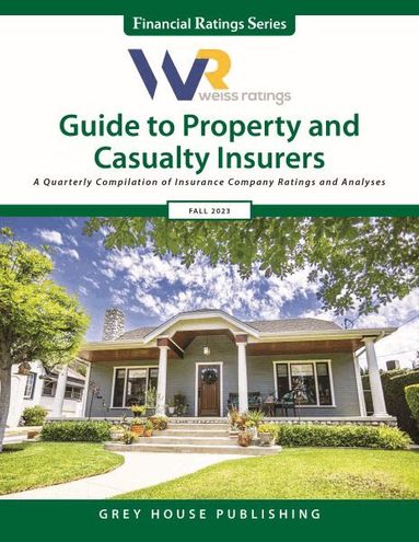 Weiss Ratings - Weiss Ratings Guide to Property & Casualty Insurers, Fall 2023, Häftad