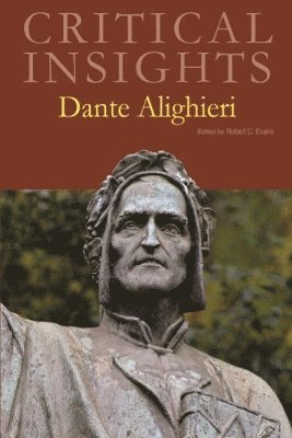 bokomslag Critical Insights: Dante Alighieri