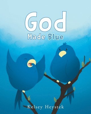 God Made Blue 1