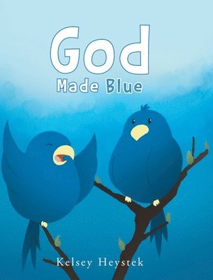 God Made Blue 1