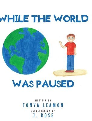 While The World Was Paused 1