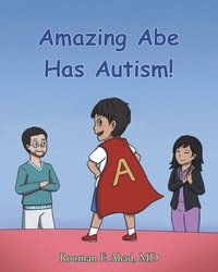 bokomslag Amazing Abe Has Autism!