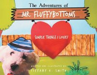 bokomslag Adventures of Mr. Fluffybottoms