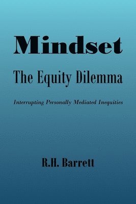R H Barrett, R. H. Barrett, R.H. , Barrett - Mindset, Häftad