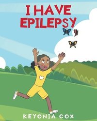 bokomslag I have Epilepsy