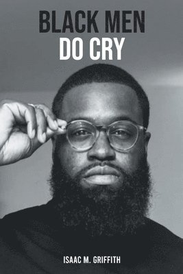 Black Men Do Cry 1