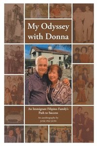 bokomslag My Odyssey with Donna
