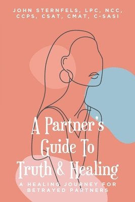 bokomslag Partner's Guide To Truth & Healing