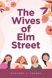 bokomslag Wives of Elm Street