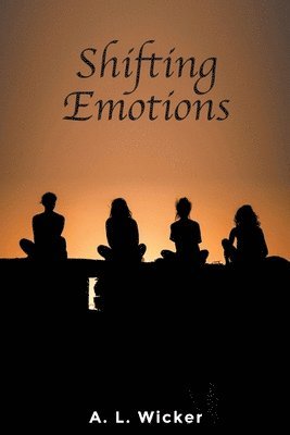 Shifting Emotions 1