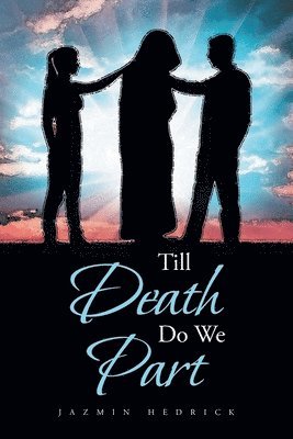 Jazmin Hedrick, Hedrick,Jazmin, - Till Death Do We Part, Häftad