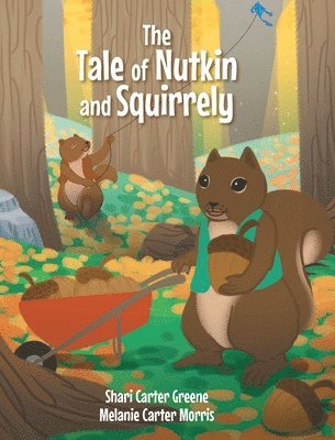 bokomslag Tale of Nutkin and Squirrely