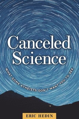 Eric Hedin - Canceled Science, Häftad