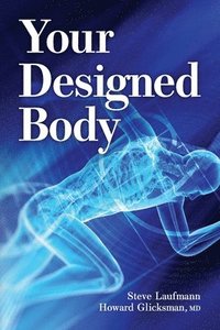 bokomslag Your Designed Body
