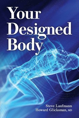 Your Designed Body 1