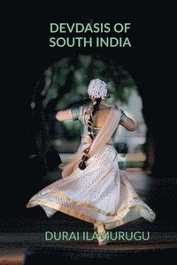 bokomslag Devdasis of South India
